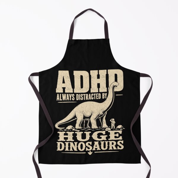 Item preview, ADHD Always Distracted By Huge Dinosaurs Funny Dino Humor designed and sold by FreshVibe Prints.