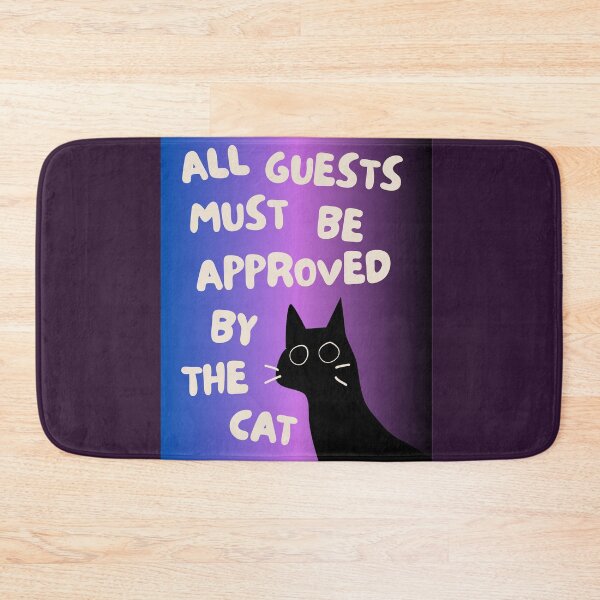 Item preview, ​All Guests Must Be Approved By The Cat - Funny Introvert Cat Art designed and sold by samahl_l.