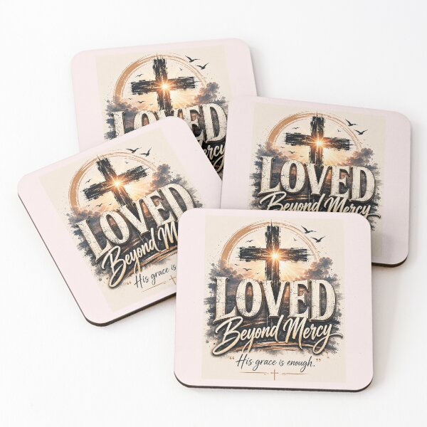 Item preview, Loved Beyond Mercy Christian | His Grace Is Enough Faith Graphic   designed and sold by NapoliApparel.