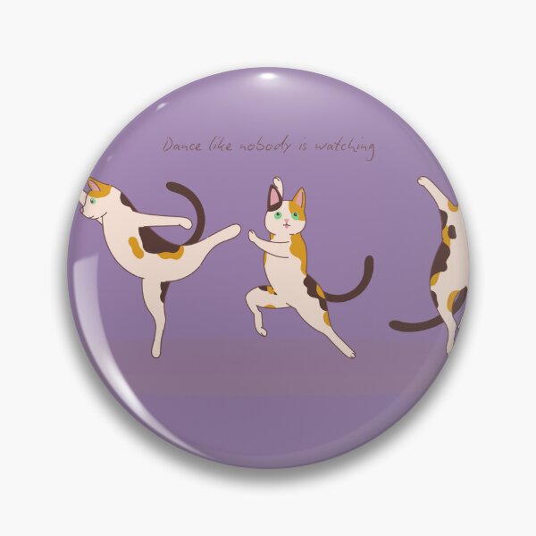 Item preview, Dance Like Nobody Is Watching - Cute Dancing Calico Cats designed and sold by samahl_l.