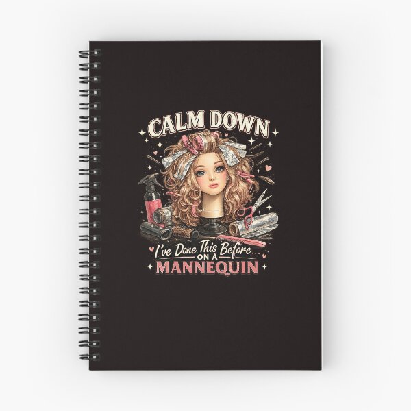 Item preview, Calm Down I've Done This Before On A Mannequin Hairstylist Gift designed and sold by tamdevo1.