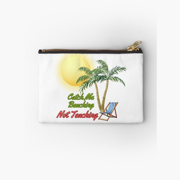 Item preview, Catch Me Beaching Not Teaching Tropical Teacher Design designed and sold by madebysiwa.