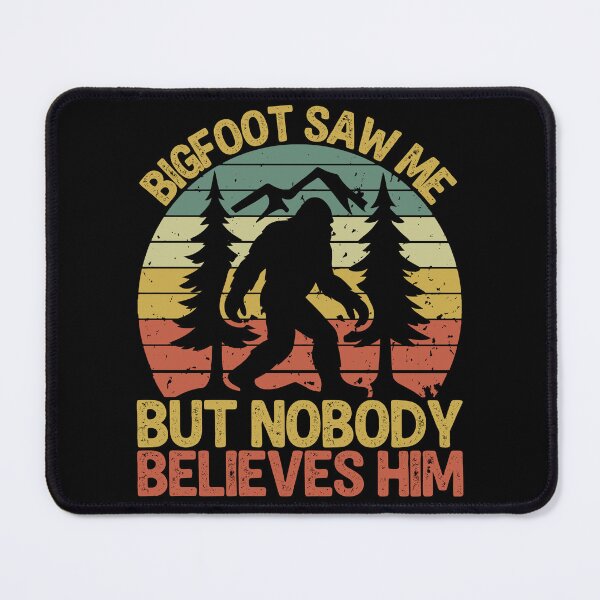 Item preview, Funny Retro Bigfoot Saw Me Once But Nobody Believes Him designed and sold by legendaryskins.