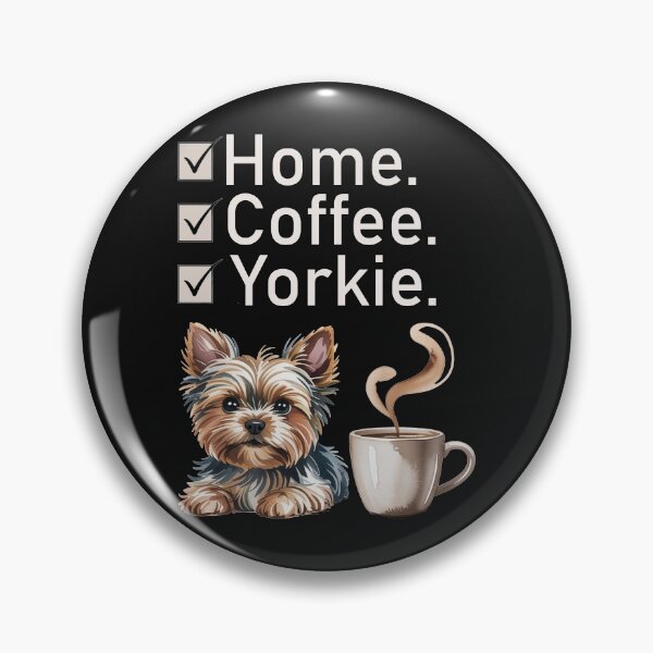 Item preview, Home Coffee Yorkie Checklist | Funny Yorkshire Terrier Dog Lover Gift | Cute Yorkie Mom Dad  designed and sold by Cute & Sassy Custom Gifting Boutiques.