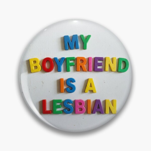 Item preview, Fridge Magnets My Boyfriend is a Lesbian  designed and sold by TackyTime.
