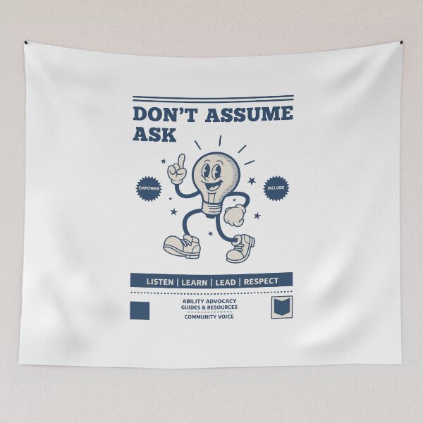 Item preview, Disability awareness Dont Assume Ask Respect designed and sold by LuminOrb.