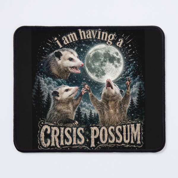 Item preview, I am having a crisis possum designed and sold by ELTECH.