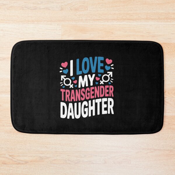 Item preview, I Love My Transgender Daughter designed and sold by jkrphoto.