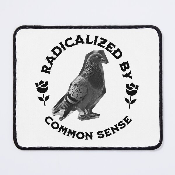Item preview, Radicalized By Common Sense, Animal Rights, Pigeon Activist designed and sold by petalandarmour.