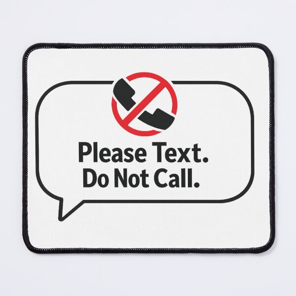 Item preview, Please Text Do Not Call – Funny Anti Social Phone Design designed and sold by MartBook.