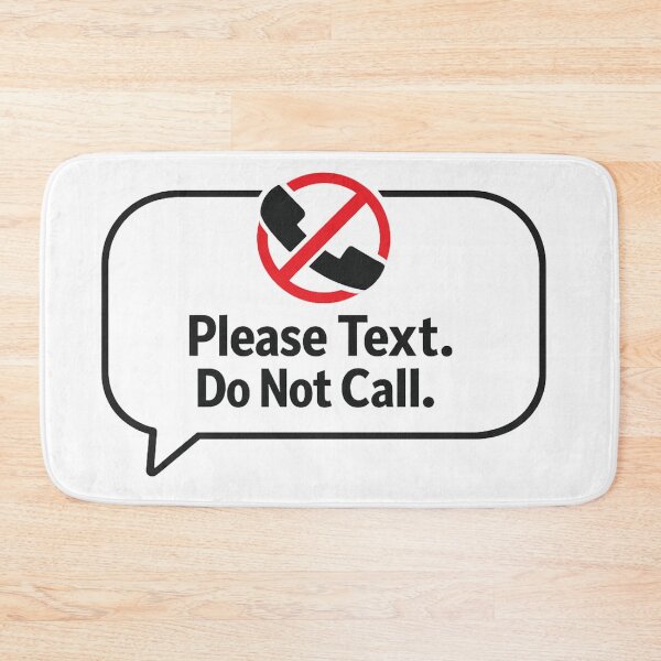 Item preview, Please Text Do Not Call – Funny Anti Social Phone Design designed and sold by MartBook.