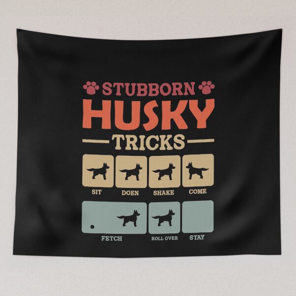 Item preview, Stubborn Husky Tricks Dog Owner Pet Training Canine Behavior designed and sold by PopStars1993.