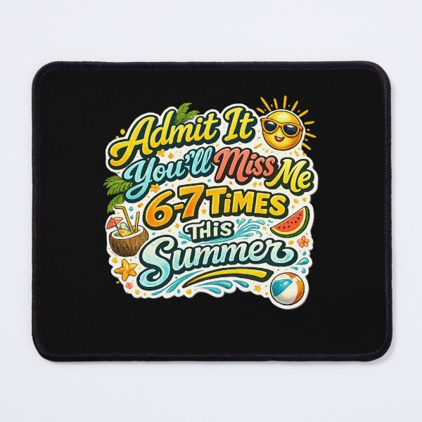 Item preview, Admit It You'll Miss Me 6-7 Times This Summer Gift for Teacher designed and sold by super-think.