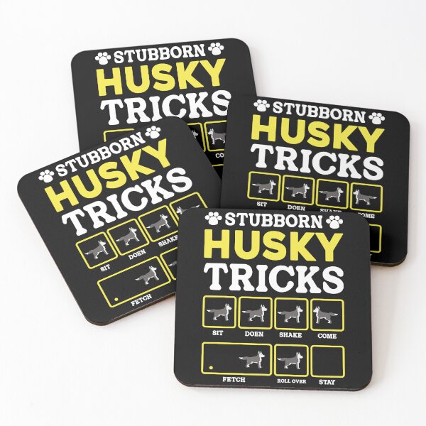 Item preview, Stubborn Husky Tricks Siberian Husky Dog Owner Humor designed and sold by PopStars1993.