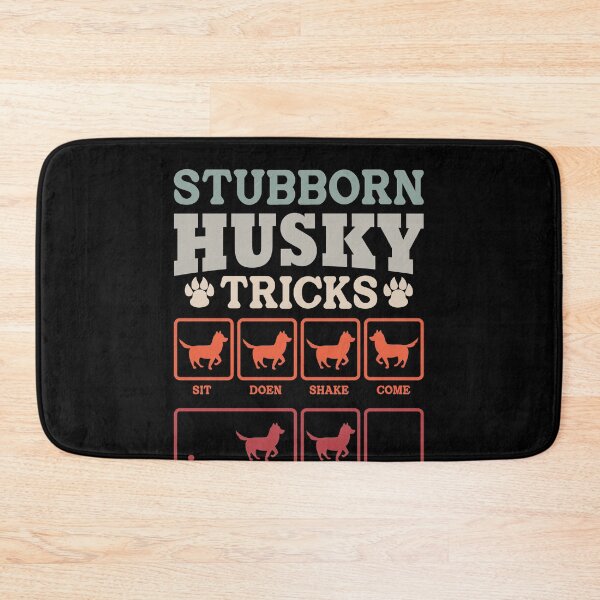 Item preview, Stubborn Husky Tricks Dog Owner Pet Lover Training designed and sold by PopStars1993.