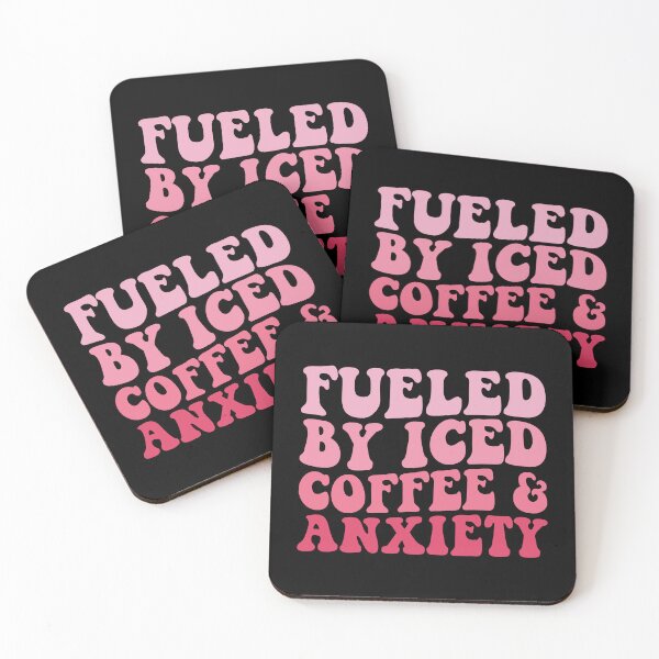Item preview, Fueled By Iced Coffee & Anxiety Coffee Lover Humor Relatable Statement designed and sold by PopStars1993.