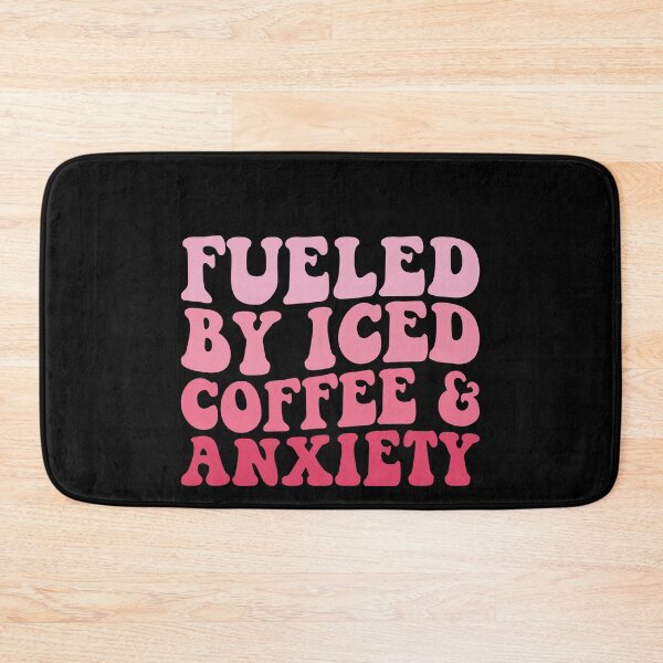 Item preview, Fueled By Iced Coffee & Anxiety Coffee Lover Humor Relatable Statement designed and sold by PopStars1993.