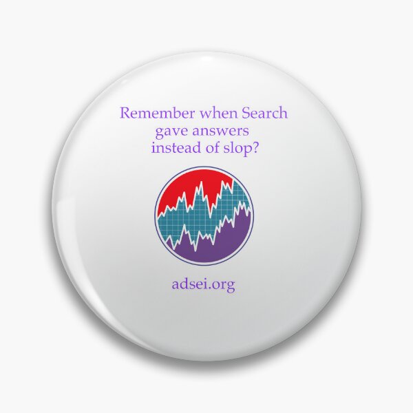 Item preview, Remember when Search gave answers instead of slop? designed and sold by Australian Data Science Education Institute.