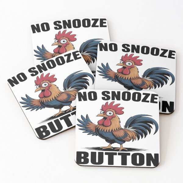 Item preview, Country Morning “No Snooze Button” Rooster Illustration designed and sold by M&M Lifestyle Hub.