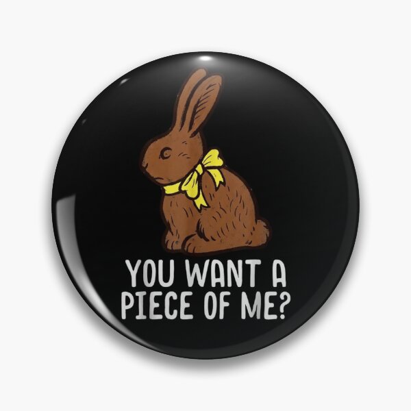 Item preview, Chocolate Bunny Do You Want Piece of Me Funny Easter Rabbit designed and sold by Dabbing Turtle Designs.