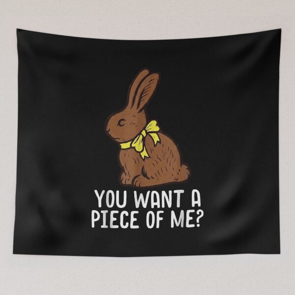 Item preview, Chocolate Bunny Do You Want Piece of Me Funny Easter Rabbit designed and sold by Dabbing Turtle Designs.