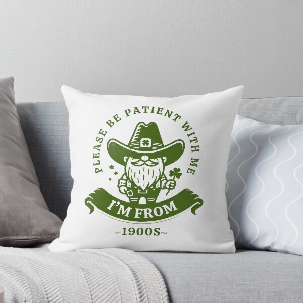Item preview, Please Be Patient With Me Im From The 1900 S designed and sold by LuveraxArt.