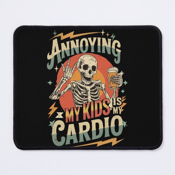 Item preview, Annoying My Kids Is My Cardio - Funny Father's Day Skeleton designed and sold by legendaryskins.