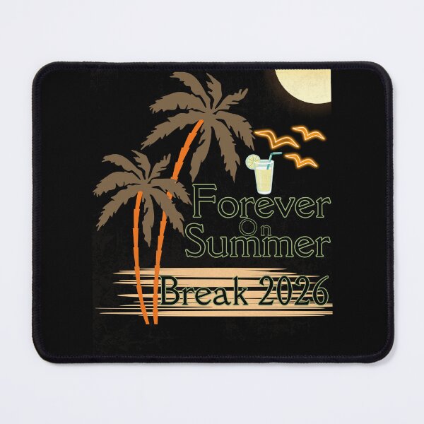 Item preview, Forever On Summer Break 2026 Tropical Beach Vacation Graphic  designed and sold by Printlytee.