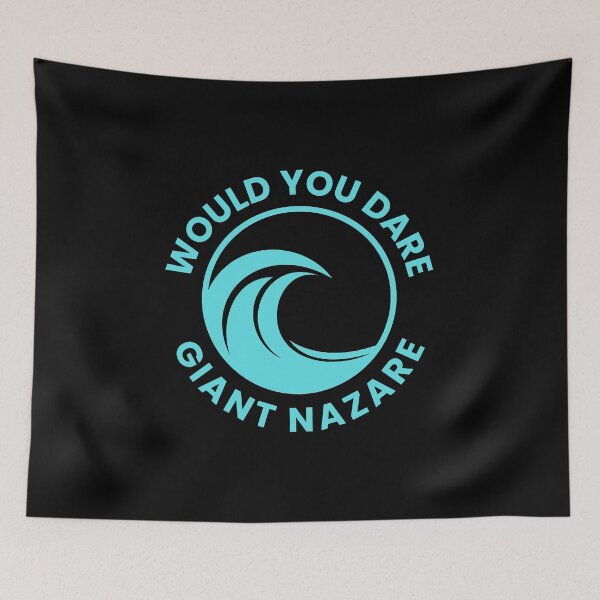 Item preview, Would you dare giant Nazare designed and sold by jamesgerardking.