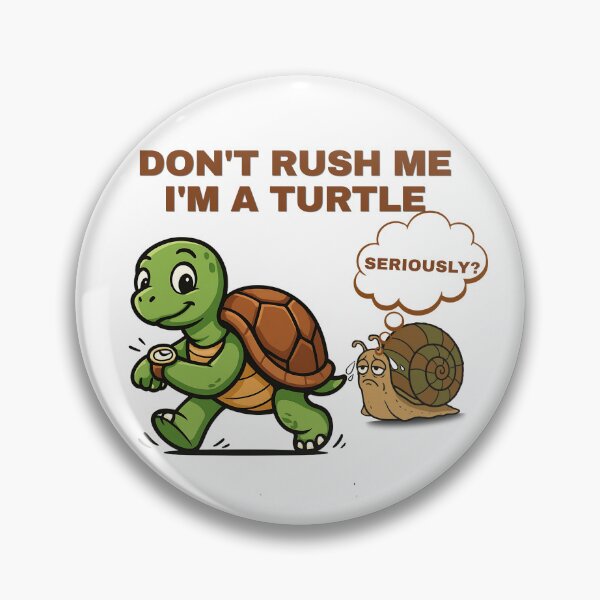Item preview, Funny Turtle And Snail Sarcastic Meme designed and sold by Szpaku desart .