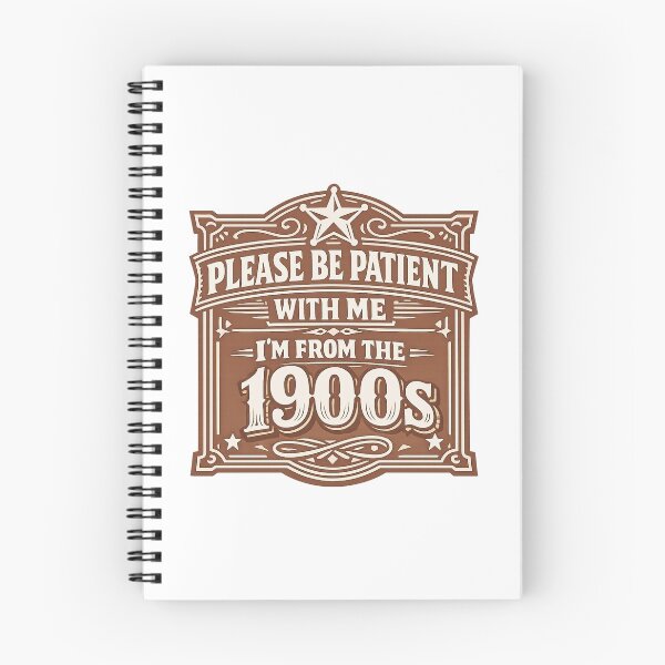 Item preview, Please Be Patient With Me Im From The 1900 S designed and sold by LuveraxArt.