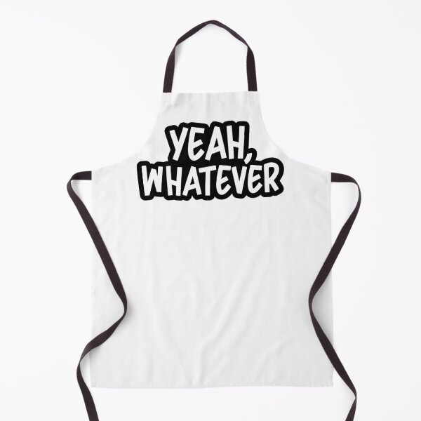 Item preview, Yeah, whatever designed and sold by goldengallery.