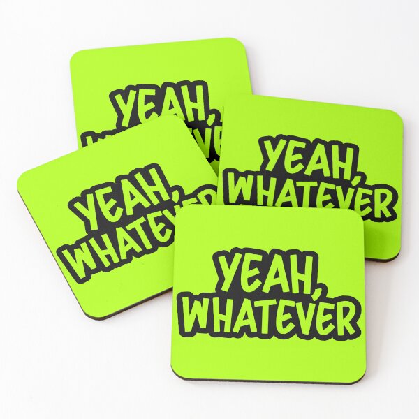 Item preview, Yeah, whatever designed and sold by goldengallery.