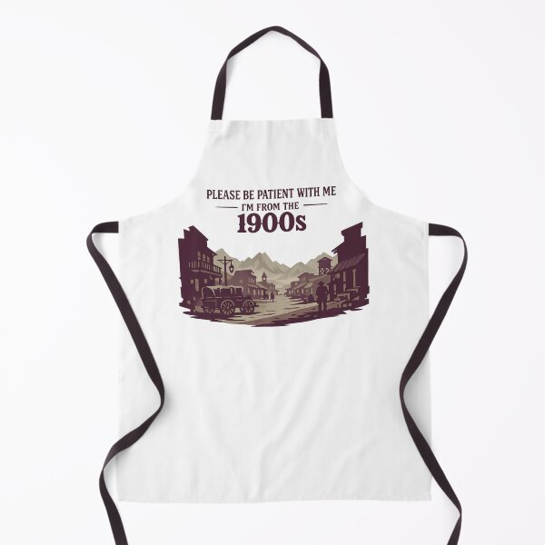 Item preview, Please Be Patient With Me Im From The 1900 S designed and sold by LuveraxArt.