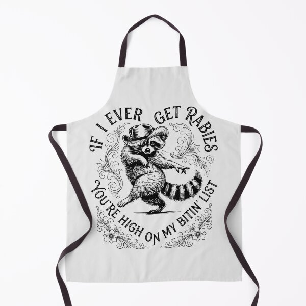 Item preview, IF I EVER GET Rabies YOU'RE HIGH ON MY BITIN' LIST designed and sold by gear-posters.