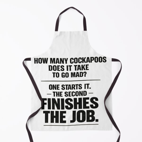 Item preview, Funny Cockapoo Quote - Two Cockapoos Go Mad Dog Humor designed and sold by Cockapoo Society.