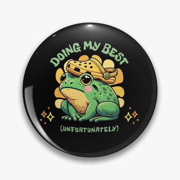 Item preview, Doing My Best (Unfortunately) | Funny Frog Meme designed and sold by Trade Secret Apparel.