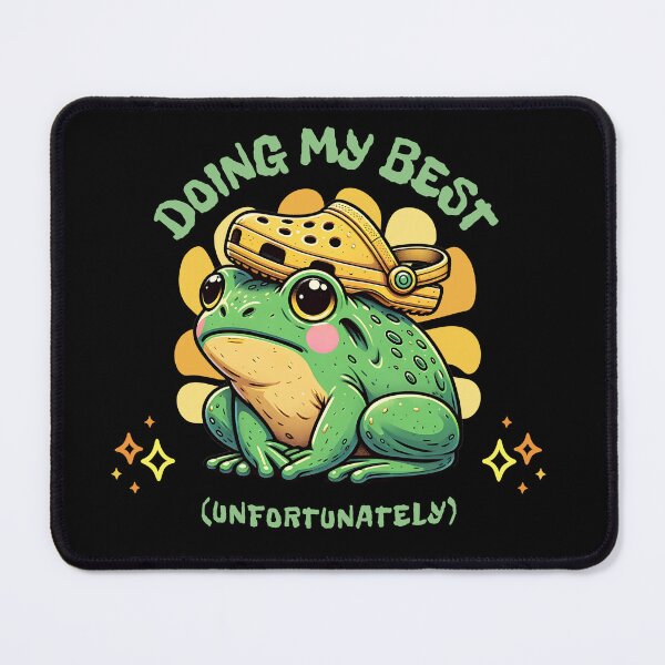 Item preview, Doing My Best (Unfortunately) | Funny Frog Meme designed and sold by Trade Secret Apparel.