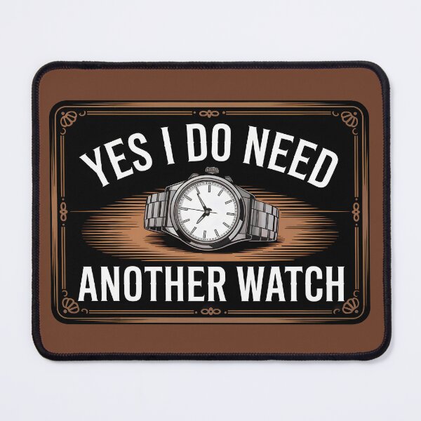 Item preview, The Answer Is Always Another Watch – Watch Enthusiast Art designed and sold by WatchesAndMore.