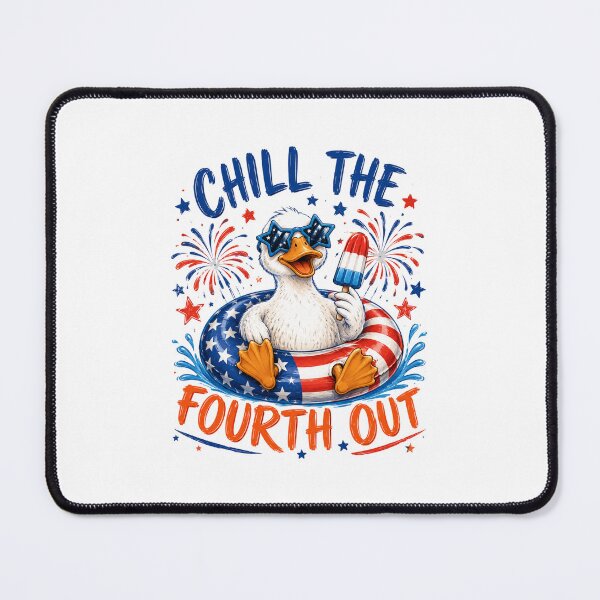 Item preview, Chill The Fourth Out Fourth Of July Independence Day Patriotic designed and sold by FormalDehyena.