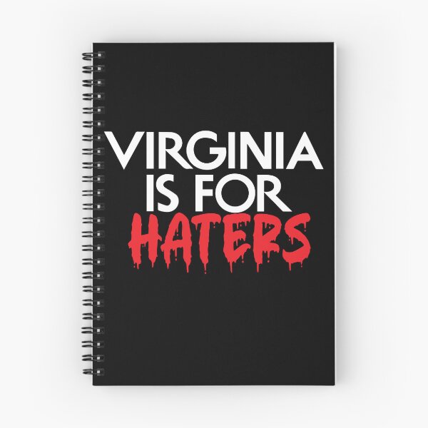 Item preview, Virginia Is For Haters  designed and sold by kbamwillis.