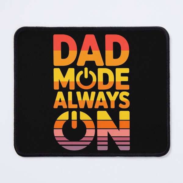 Item preview, Dad Mode designed and sold by UrbanChillz.