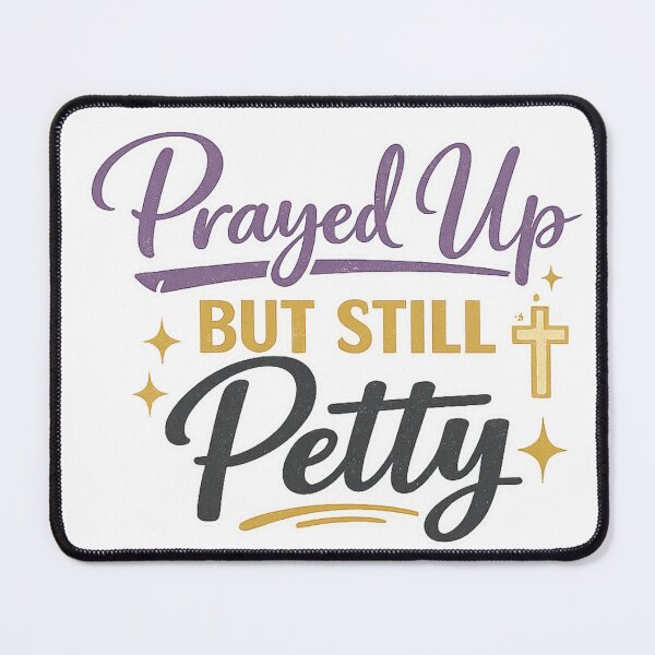 Item preview, Prayed Up But Still Petty Funny Christian Faith Shirt Design designed and sold by SoulThread Studio.