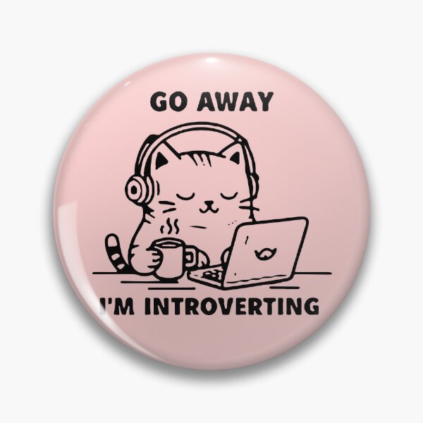 Item preview, Go Away I'm Introverting designed and sold by Vanilla-Girl.