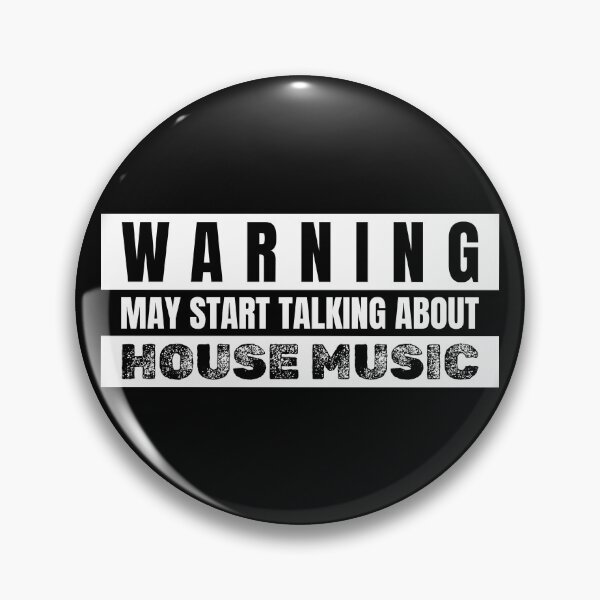 Item preview, Warning May Start Talking About House Music designed and sold by TeePartyHost.