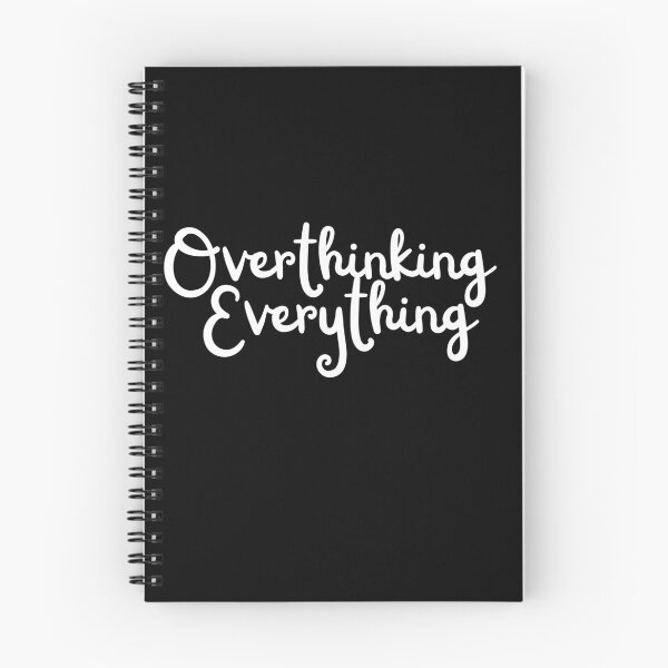 Item preview, Overthinking Everything designed and sold by Oreo2020 Creations.