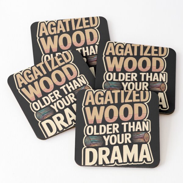 Item preview, AGATIZED WOOD. Older than your drama. designed and sold by InkRebelia.