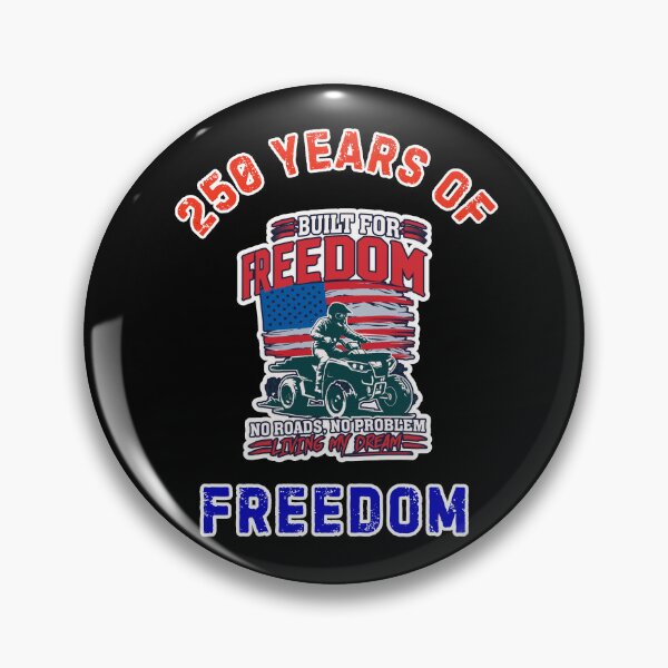 Item preview, 250 years of freedom no roads no problem designed and sold by WoodburyLake.