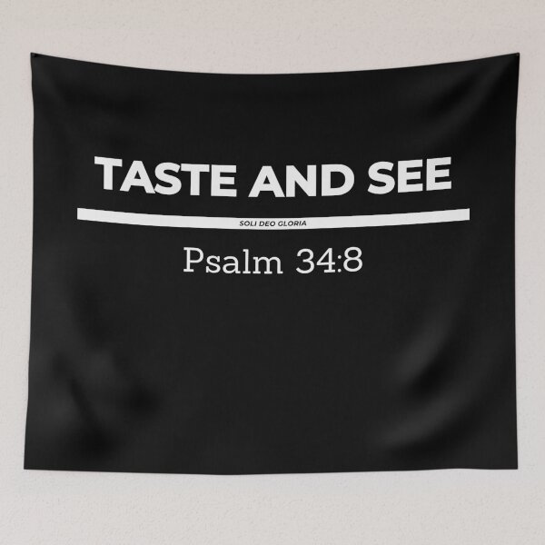 Item preview, Taste and See Psalm 34:8 Bible Verse Christian Design designed and sold by Ken Chung.