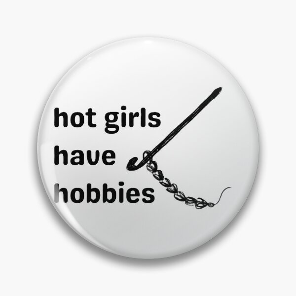 Item preview, hot girls have hobbies designed and sold by citizenscrochet.
